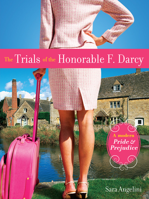 Title details for The Trials of the Honorable F. Darcy by Sara Angelini - Wait list